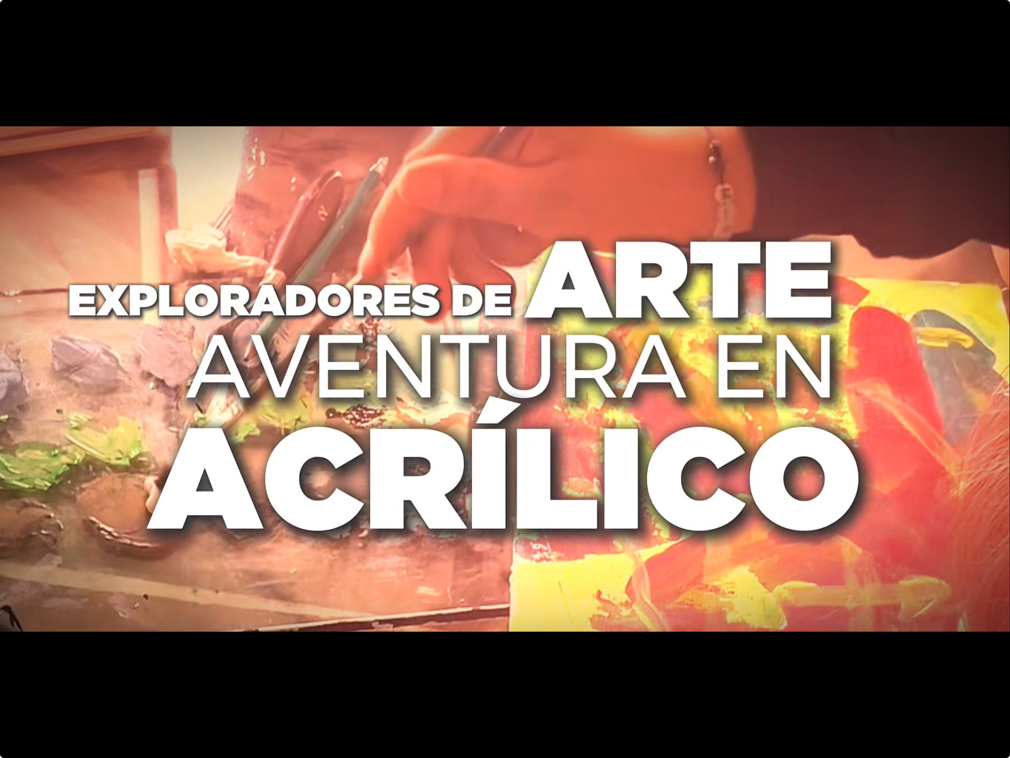 Exploradores del Arte: Aventura en Acrílico
